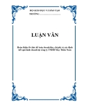LUẬN VĂN: Hoàn thiện tổ chức kế toán doanh thu, chi phí và xác định kết quả kinh doanh tại công ty TNHH May Thiên Nam