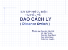 BÀI TẬP KHÍ CỤ ĐIỆN_DAO CÁCH LY