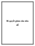 Bí quyết giảm cân siêu dễ