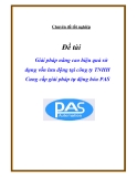 Chuyên Đề Tốt Nghiệp - Đề tài: "Giải pháp nâng cao hiệu quả sử dụng vốn lưu động tại công ty TNHH Cung cấp giải pháp tự động hóa PAS"
