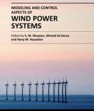 MODELING AND CONTROL ASPECTS OF WIND POWER SYSTEMS