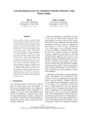 Báo cáo khoa học: "Assessing Dialog System User Simulation Evaluation Measures Using Human Judges"