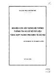 Nghiên cứu xây dựng hệ thống thông tin và cơ sổ dữ liệu tổng hợp thanh tra kinh tế xã hội