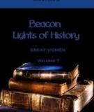 Beacon Lights of History, Volume VII