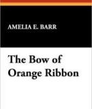 The Bow of Orange Ribbon