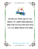 ĐÁNH GIÁ TỔNG QUÁT TÁC ĐỘNG CỦA BIẾN ĐỔI KHÍ HẬU ĐỐI VỚI TÀI NGUYÊN ĐẤT ĐAI VÀ CÁC BIỆN PHÁP ỨNG PHÓ