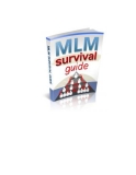 MLM Survival Guide