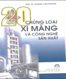 Công nghệ sản xuất 20 Chủng loại ximăng