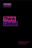 Global Think: Manchester Business School    Global MBA Programme