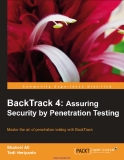 BackTrack 4: Assuring Security by Penetration Testing