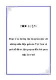 TIỂU LUẬN:  Thực tế xu hướng tiêu dùng hiện đại với những nhãn hiệu quần áo Việt Nam và quốc tế đã tác động mạnh đến thói quen mặc áo sơ mi