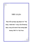 TIỂU LUẬN:  Thực tiễn áp dụng cặp phạm trù "Nội dung - hình thức" trong vấn đề thương hiệu, trong nền kinh tế thị trường định hướng XHCN ở Việt Nam