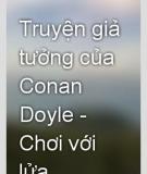 Truyện Chơi Với Lửa