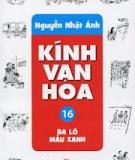 Kính Vạn Hoa 16: Ba Lô Màu Xanh