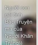 Người Con Gái Tỉnh Bắc