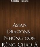 Asian Dragons - Những Con Rồng Châu Á (Tập 2)