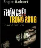 Tiểu thuyết Thần Chết Trong Rừng