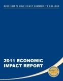 MISSISSIPPI GULF COAST COMMUNITY COLLEGE 2011 ECONOMIC IMPACT REPORT