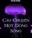 Câu Chuyện Một Dòng Sông