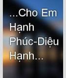 Cho Em Hạnh Phúc