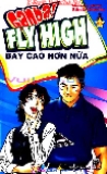 Bay cao hơn nữa - Tập 25