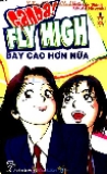 Bay cao hơn nữa - Tập 23