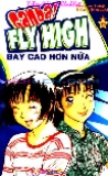 Bay cao hơn nữa - Tập 13