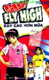 Bay cao hơn nữa - Tập 7