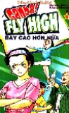 Bay cao hơn nữa - Tập 8