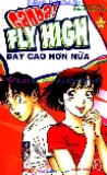 Bay cao hơn nữa - Tập 26