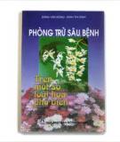 Phòng trừ sâu,  bệnh một số loại hoa phổ biến