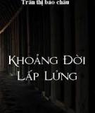 Khoảng Đời Lấp Lửng