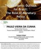     The Economic Outlook and Monetary Policy 