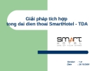 Giải pháp tích hợp tổng đại điện thoại SmartHotel - TDA