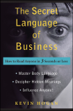 The Secret Language of Business: How to Read Anyone 