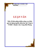 LUẬN VĂN: Một số biện pháp nhằm nâng cao hiệu quả sử dụng nguồn nhân lực tại Công ty TNHH 1 thành viên Cảng Hải Phòng