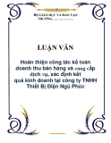 LUẬN VĂN: Hoàn thiện công tác kế toán doanh thu bán hàng và cung cấp dịch vụ, xác định kết quả kinh doanh tại công ty TNHH Thiết Bị Điện Ngũ Phúc