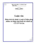 Luận văn: Phân tích tài chính và một số biện pháp nhằm cải thiện tình hình tài chính tại CT CP Vũ Gia