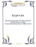 Luận văn đề tài : Biện pháp nhằm hoàn thiện công tác kế toán bán hàng và xác định kết quả kinh doanh tại công ty Cổ Phần Việt Xô