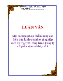 LUẬN VĂN: Một số biện pháp nhằm nâng cao hiệu qủa kinh doanh ở xí nghiệp dịch v5 trục vớt công trình Công ty cổ phần vận tải thủy số 4