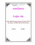 Luận văn: Hoàn thiện tổ chức công tác kế toán TSCĐ tại công ty TNHH Vận tải Tiền Phong