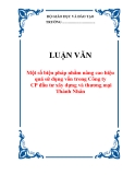 LUẬN VĂN: Một số biện pháp nhằm nâng cao hiệu quả sử dụng vốn trong Công ty CP đầu tư xây dựng và thương mại Thành Nhân