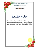  LUẬN VĂN: Hoàn thiện công tác kế toán tiền lương và các khoản trích theo lương tại Công ty Cổ phần giao nhận kho vận Ngoại thương Hải Phòng