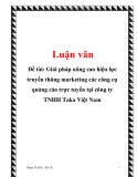 Đề tài: Giải pháp nâng cao hiệu lực truyền thông marketing các công cụ quảng cáo trực tuyến tại công ty TNHH Taka Việt Nam