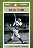 Baseball Superstars Babe Ruth