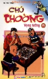 Chú thòong - Tập 15