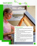 Use office  equipment