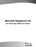 Materials/Equipment List  for School Age Child Care Centres