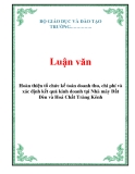 Luận văn: Hoàn thiện tổ chức kế toán doanh thu, chi phí và xác định kết quả kinh doanh tại Nhà máy Đất Đèn và Hoá Chất Tràng Kênh