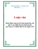 Tiểu luận: Hoàn thiện công tác kế toán doanh thu, chi phí và xác định kết quả kinh doanh tại Công ty Cổ phần đầu tư xây dựng ATP